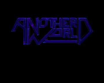 Another World (Out of This World) – Écran-titre