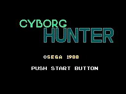 Cyborg Hunter – Écran-titre