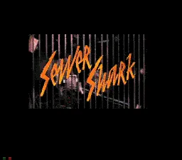 Sewer Shark – Title screen
