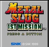 Metal Slug: 1st Mission – Écran-titre