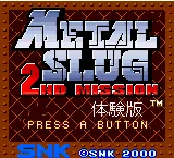 Metal Slug: 2nd Mission – Écran-titre